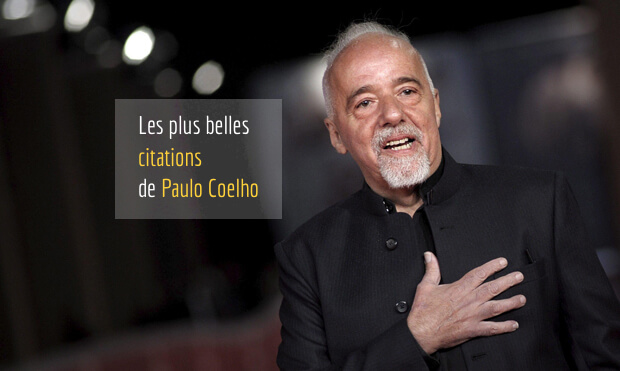 Les plus belles citations de Paulo Coelho